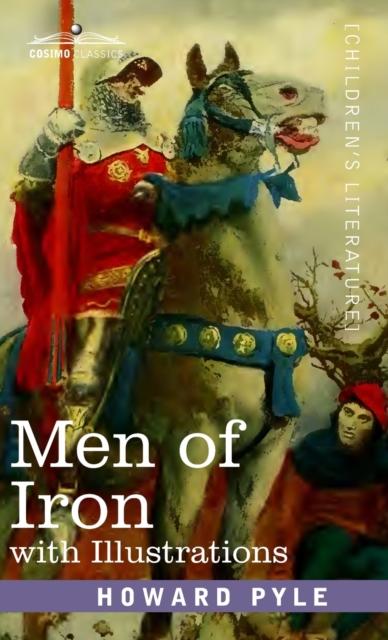 The Men of Iron : with Illustrations Book