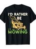 Ich würde lieber Rasen mähen Lustiges Rasenmäher-Muster-Design 100% Baumwolle Sommer Rundhals Kurzarm Lässig Bedrucktes Herren-T-Shirt