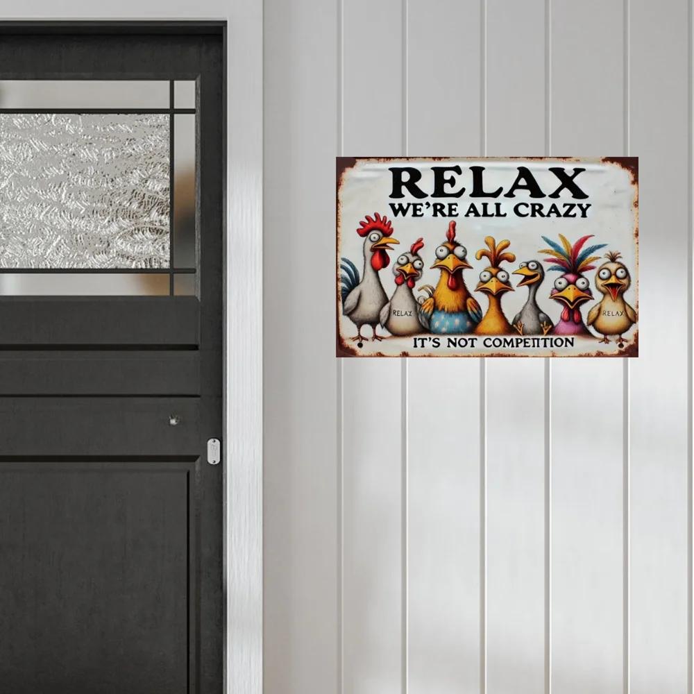 "Relax, We're All Crazy" Chicken - Themed Wooden Sign In Rustic Style with Colorful Designs Ideal for Diverse Decor Spaces