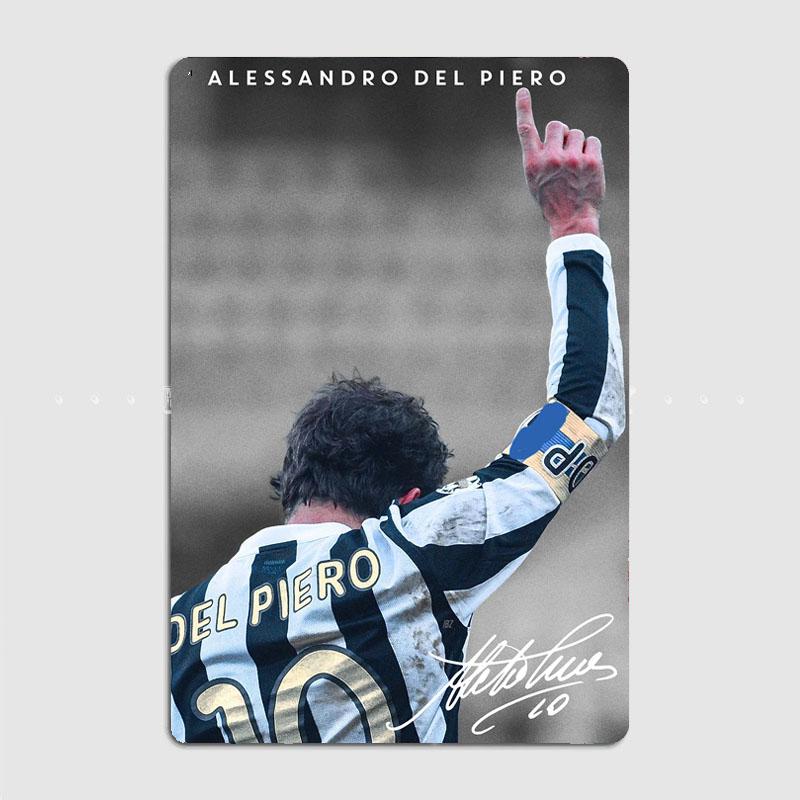 

Alessandro Del Piero Football Player Retro Metal Sign Poster Garage Athletes Posters Club Indoor Room Decor Home Decoration Wall 20x30cm（7.8x11.8inch）