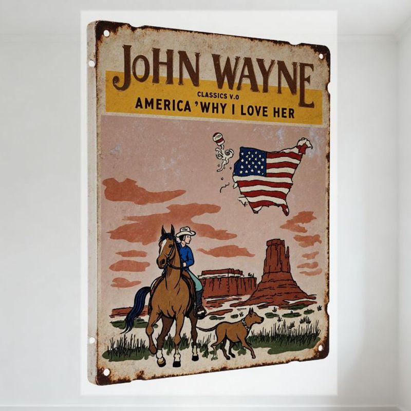 

Винтажная металлическая табличка John Wayne, Баннер Classics V.O Америка, почему я ее люблю , Дизайн с картой США, ковбоем, лошадью, собакой, Выцветшая розовая задняя сторона 20x30cm（7.8x11.8inch）