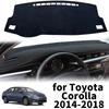 Suitable for Toyota Corolla 2014 2015 2016 2017 2018 Car Dashboard Mat Dashboard Cover Protective Mat DashMat