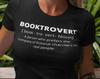 BookTrovert New Dictionary Definition T Shirt, Bookish, Book Shirt, Book Lover T Shirt, Library T Shirt, Reader Shirt, Book Worm Shirt