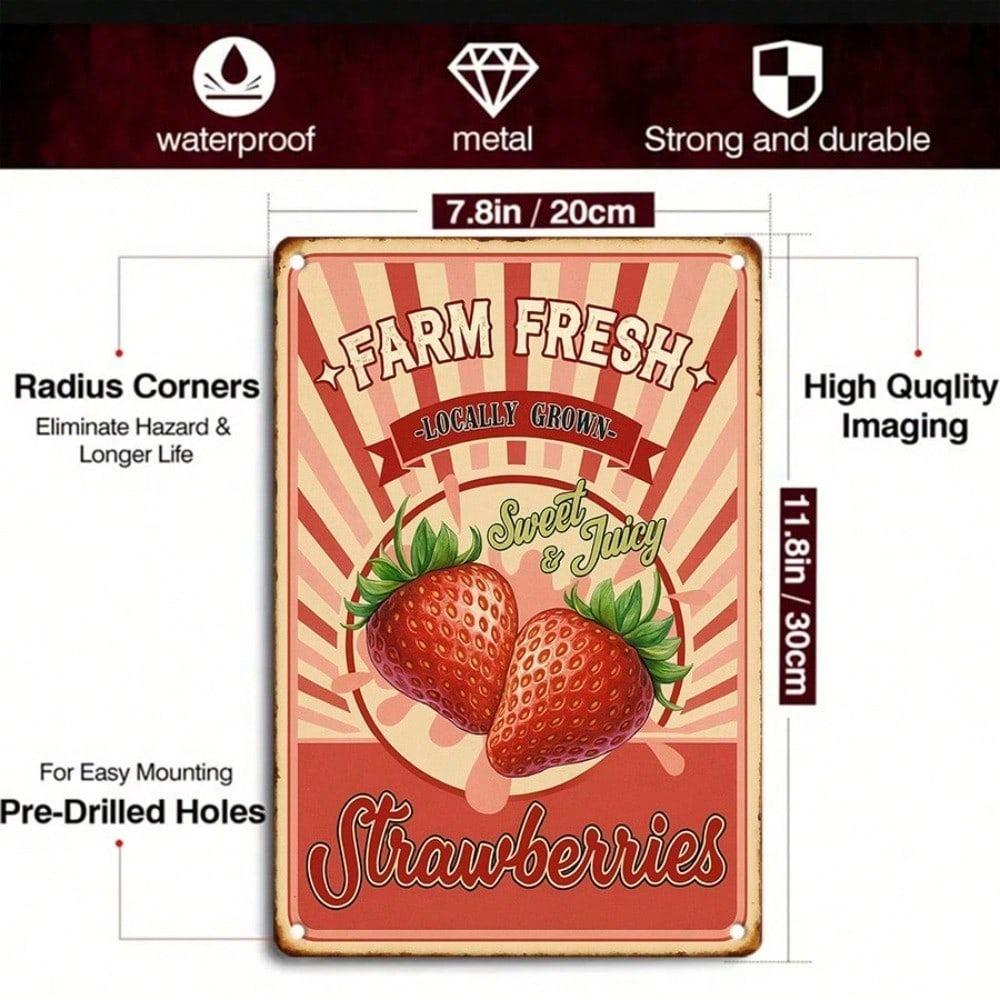 1pc Farm Fresh Strawberries Retro Tin Sign, 2D Flat Metal Wall Decor for Living Room Kitchen Outdoor, Vintage Food Festival Decoration