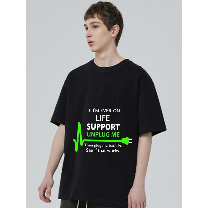 Černé tričko se sloganem Life Support Unplug Me a designem zástrčky srdečního tepu pro běžné nošení