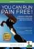 The You Can Run Pain Free : Revised Edition Book