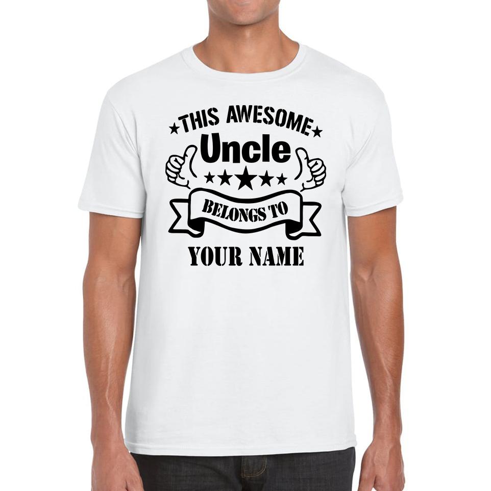Personalised This Awesome Uncle Unisex Mens T Shirt Womens Tops Tees 4XL
