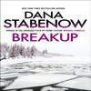 Breakup by Dana Stabenow Paperback Book 9781804549612