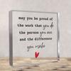 Centerpieces Inspirational Gift, Inspirational Quotes, Thank You Gifts for Coworkers, "May You Be Proud of The Work You Do", Cute Office Decor, Fare