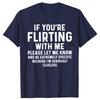 Funny  If Youre Flirting With Me Please Let Me Know T Shirts Cotton Short Sleeve Gifts Mens Clothing Loose Oversized T Shirt