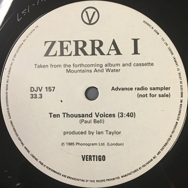 

12-дюймовая пластинка ZERRA I Ten Thousand Voices DJV157 VERTIGO 1985 Канада Рок Б/у