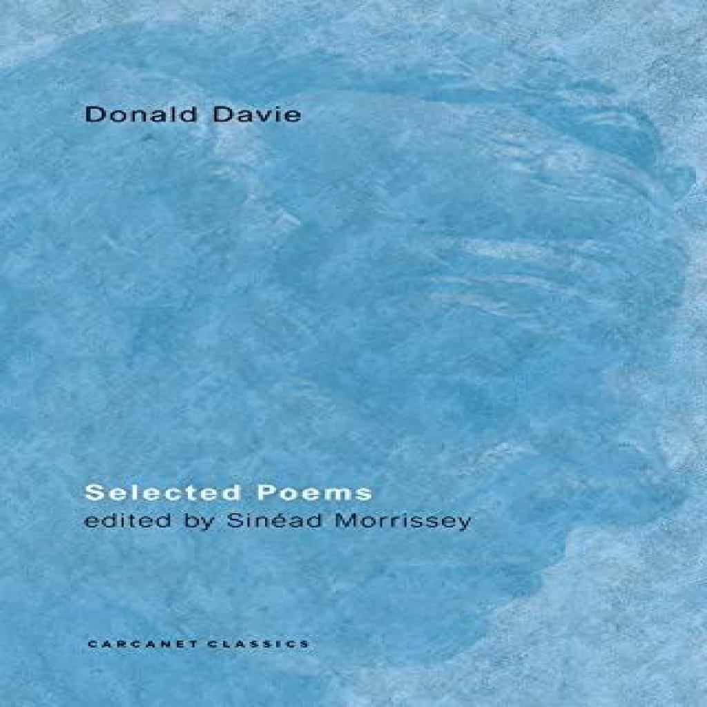 Selected Poems by Donald Davie Paperback Book 9781800172906