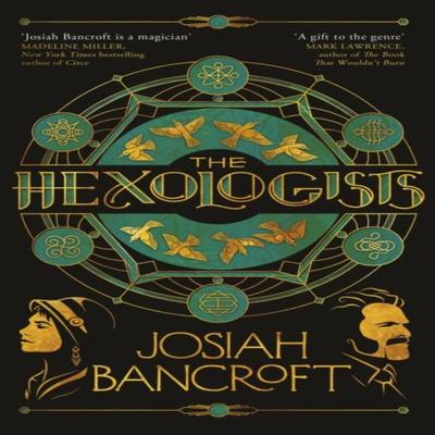The Hexologists by Josiah Bancroft Paperback Book 9780356519067
