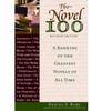 The The Novel 100 : A Ranking of the Greatest Novels of All Time Book
