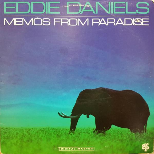 

Виниловая пластинка EDDIE DANIELS Memos From Paradise GR1050 GRP 1988 Канада Джаз Б/у