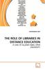 The The Role of Libraries In Distance Education Book