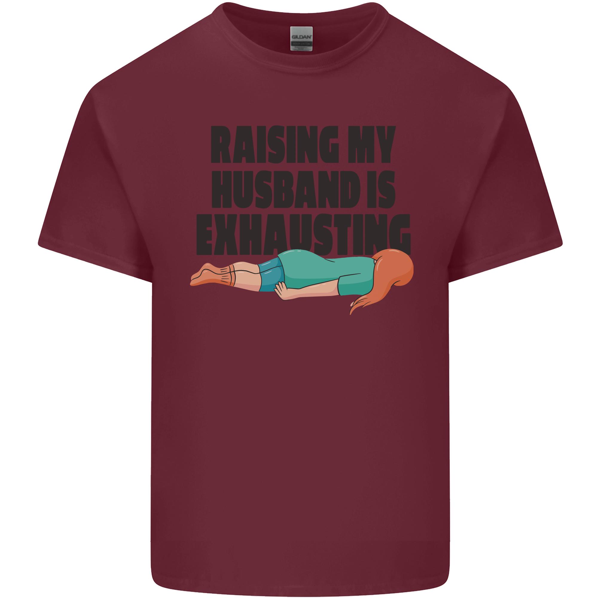 Raising My Husband Is Exhausting Unisexs Light Cotton TShirt S