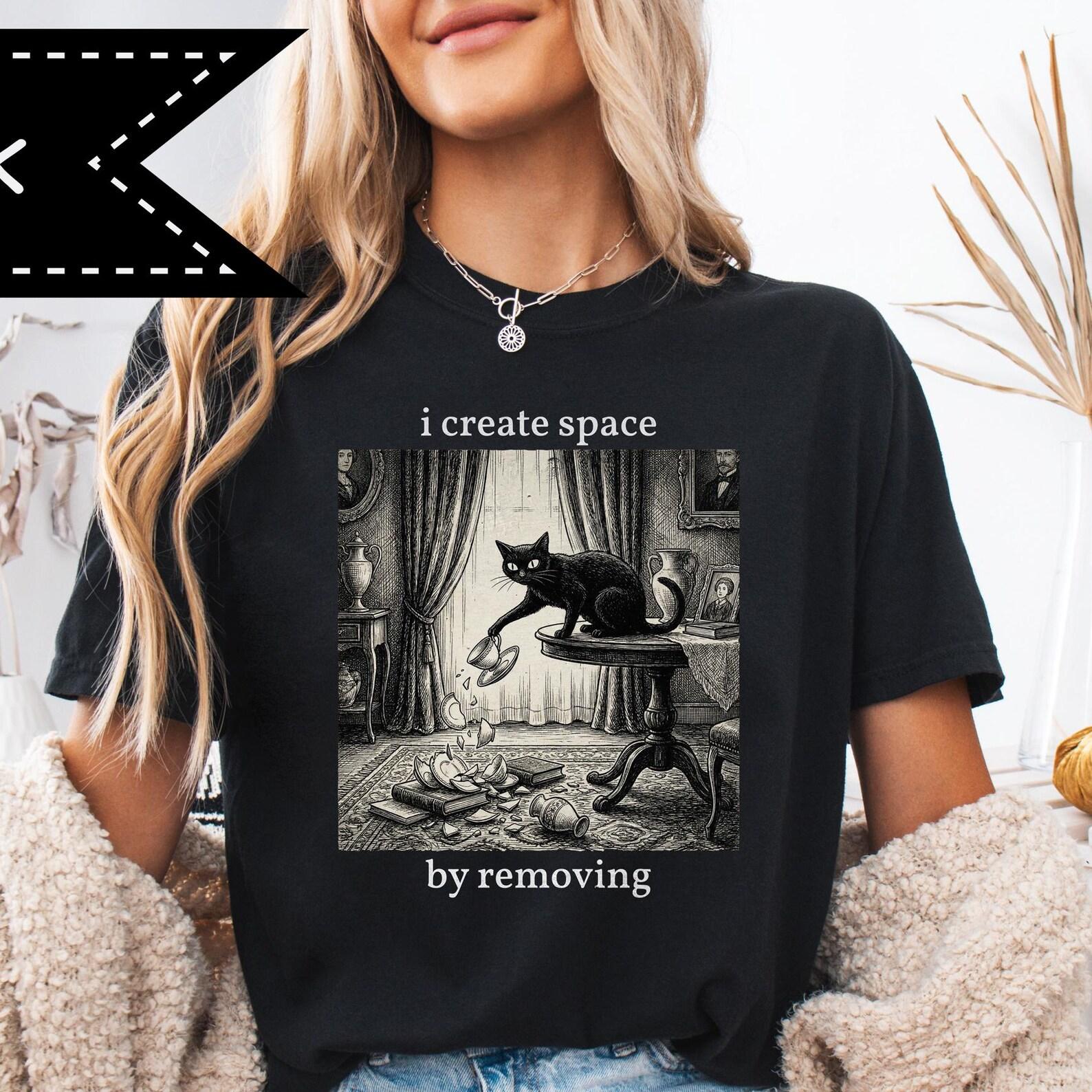 I Create Space Cat Shirt, Goth Witchy Graphic Tee, Philosophical Humor Tee S