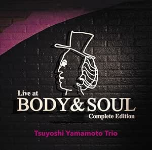 

CD TSUYOSHI YAMAMOTO Live at BODY SOUL Complete Editio SCOL4035 SOMETHIN COOL 2025 Japan Obi Jazz