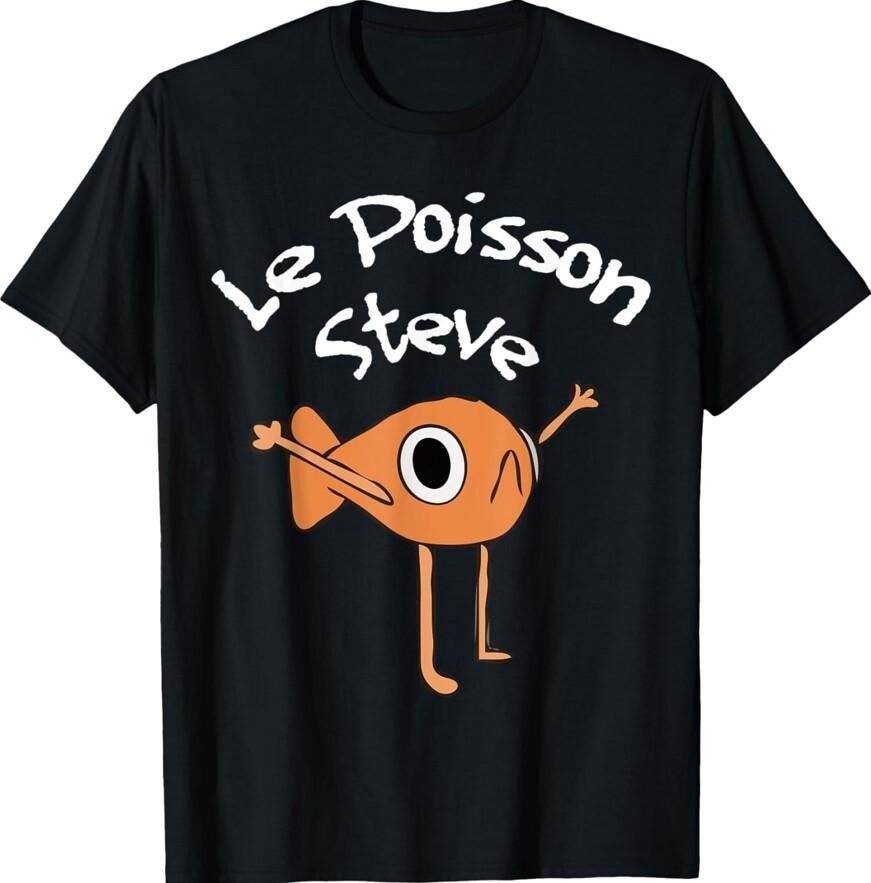 Funny Fish Le Poisson Steve Funny Meme Outfit Unisex T-Shirt Unisex T-Shirt S