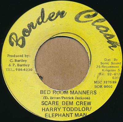 7-Zoll-Schallplatte HARRY TODDLER & ELEPHANT MAN - Bed Room Manners BOR0002 Border Clash 1997 Jamaica Reggae, Ska & Dub Used