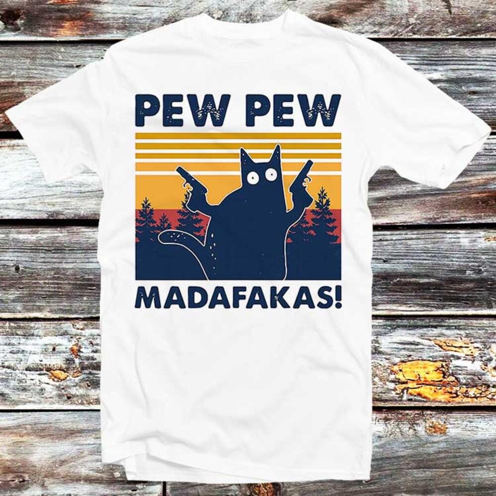 

230GSM 100% Cotton T-Shirt Pew Pew Madafakas Black Cat T-Shirt Vintage Funny Retro Bithday Gift Fashion Trending Style Top Tee B17 XS белый
