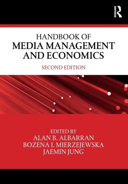 Kniha Handbook of Media Management and Economics