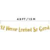 32 Never Looked So Good Gold Glitter Banner - 32nd Anniversary and Birthday Party Decorations