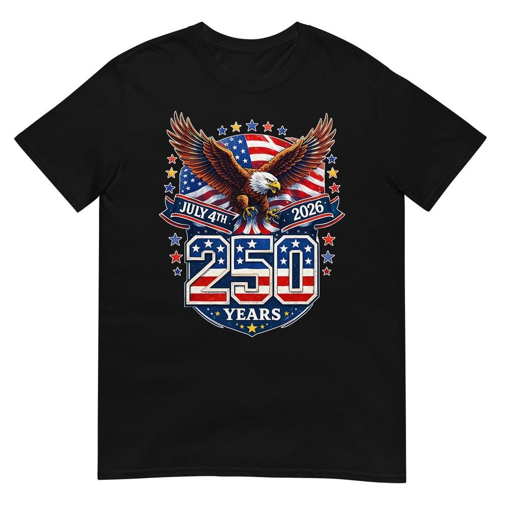 250 Years American 1776 2026 250th Usa Birthday 4th Of July Tshirt