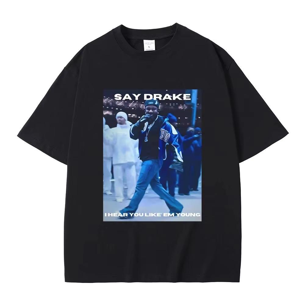 Men Rap Kendrick Lamar Say Drake I Hear You Like Em Young Funny Meme Print Tshirt They Not Like Us Halftime Show Graphic Tshirt 2XL