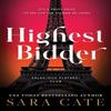 Highest Bidder by Sara Cate Paperback Book 9781728286808