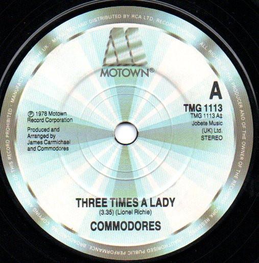 

7inch Record COMMODORES - Three Times A Lady TMG1113 Motown UK Soul/Funk Used
