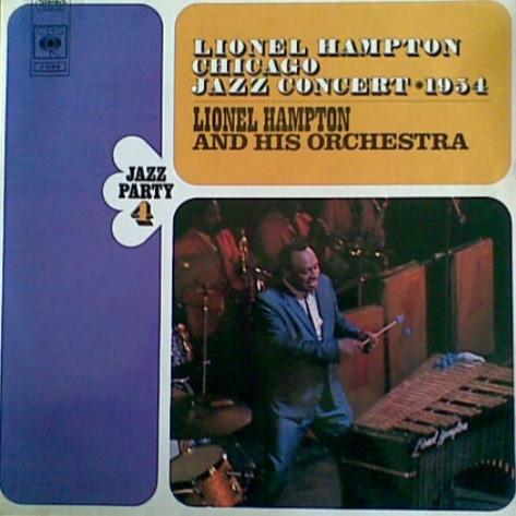 

LP Record LIONEL HAMPTON HIS ORCHESTRA Chicago Jazz Concert S52814 CBS 1972 France Jazz Used