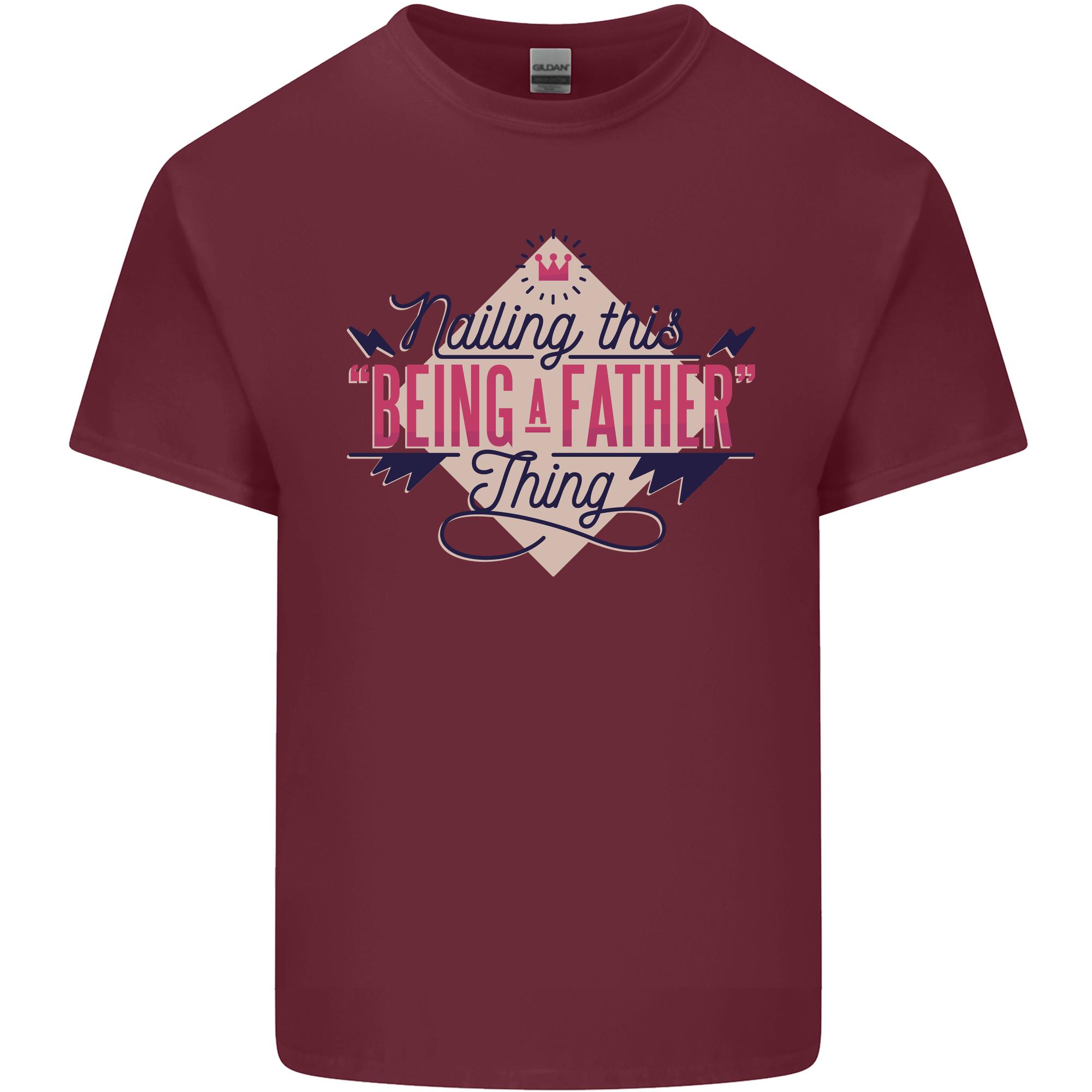 Fathers Day Nailing This Being a Father Dad Unisexs Light Cotton TShirt S