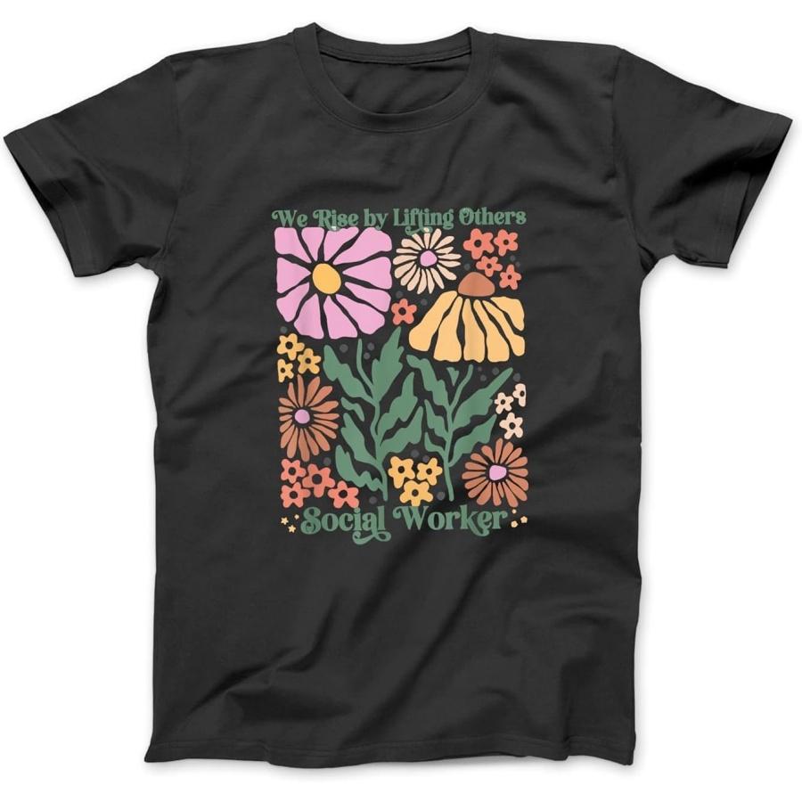 Women Social Worker Boho Floral We Rise by Lifting Others T-Shirt Sweatshirt Hoodie for Men Women Kids Made in Canada Black XXXXXL чёрный