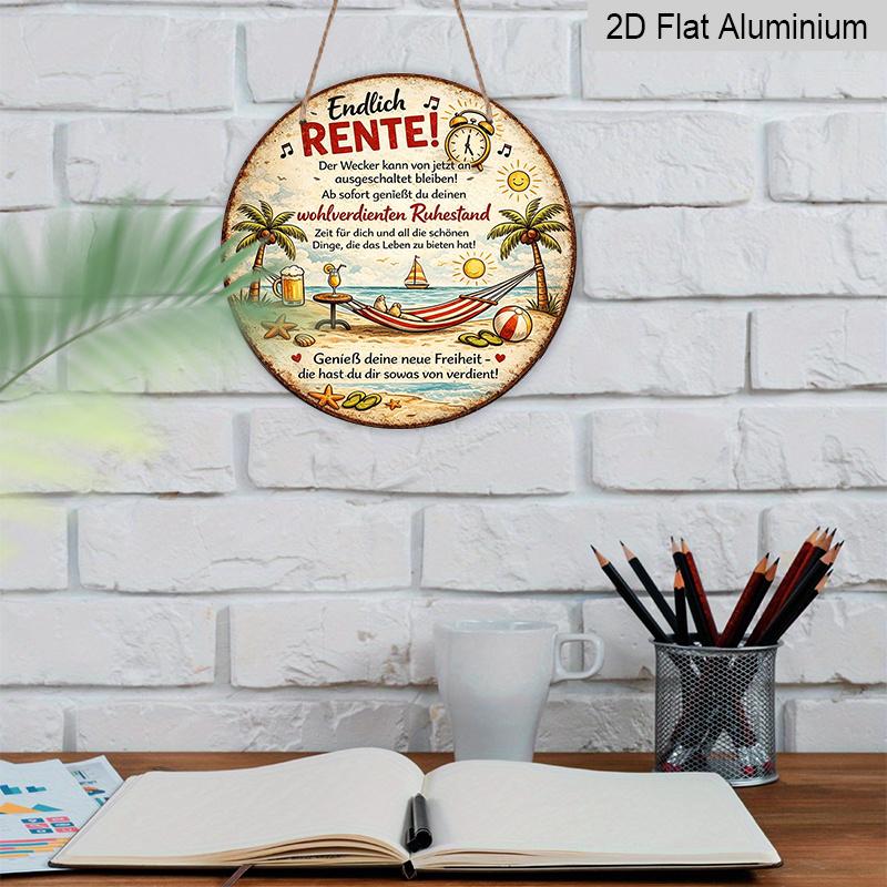 2D Flat, 1pc Round Aluminum Hanging Sign - "Finally Retired" German Retirement Beach Scene Metal Wall Art, Vintage Distressed Tropical Hammock & Palm