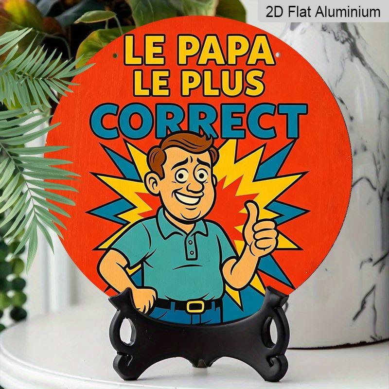 2D Vlakke Aluminium Vaderdag-thema Ornamenten in Verschillende Maten. Met een leuke, cartoonachtige weergave van een vader in het Frans, zijn deze ideaal