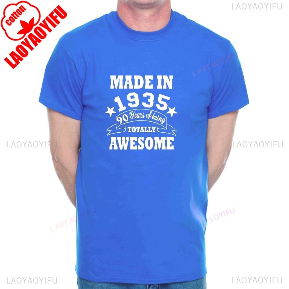 Made in 1935 Unique Printed Tshirt 90 Years of Being Awesome Novelty Funny TShirt Woman Man Cotton Crewneck Creative Tops