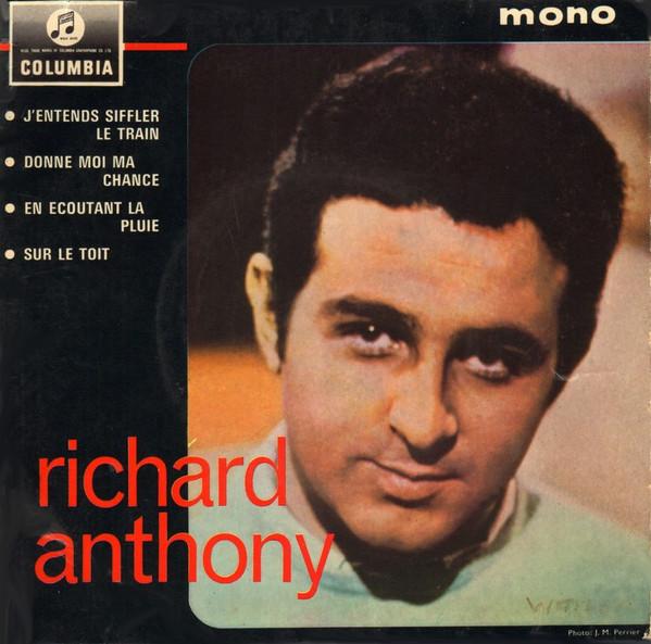

7inch Record RICHARD ANTHONY Jentends Siffler Le Train Donne SEG8298 COLUMBIA 1963 UK Rock Used