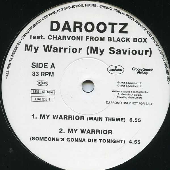

12inch Record DAROOTZ - My Warrior (My Saviour) DARDJ1 Mercury 1995 UK Dance & Electronica Used