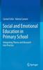 The Social and Emotional Education In Primary School : Integrating Theory and Research Into Practice Book