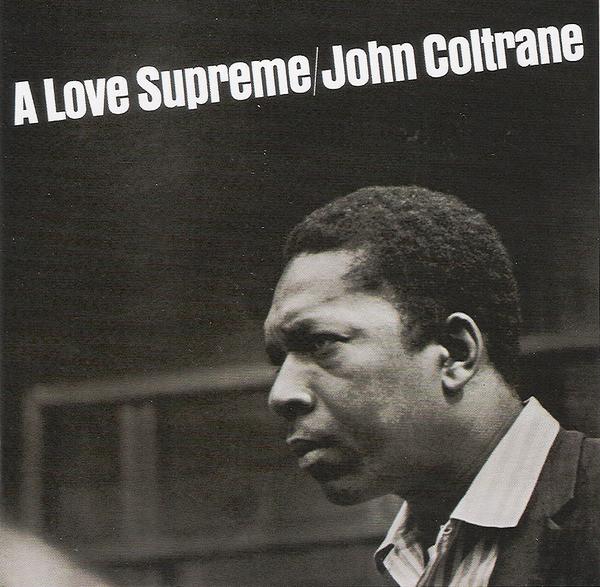 

CD JOHN COLTRANE - A Love Supreme B000061002 Impulse! US Jazz Used