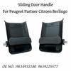 Außenschiebetürgriff links und rechts für Peugeot Partner 1996-2015 Citroen Berlingo 1996-2011 9634932180 9639225577