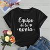 De La Novia Latina Dámské tričko Španělská svatba Espanol Svatební tričko Tým nevěsty EVJF Rozlučka se svobodou Oblečení Rozlučka se svobodou Tričko