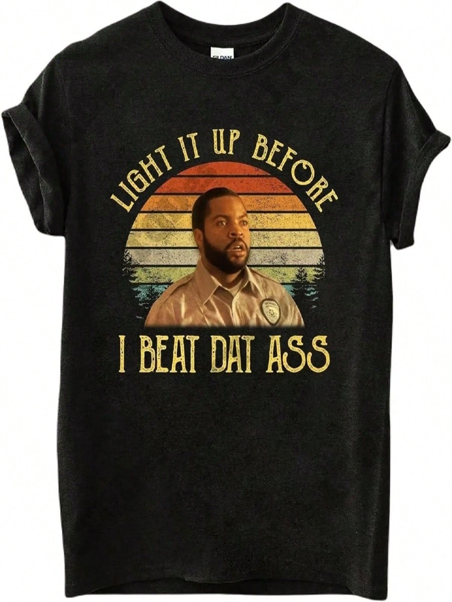 Generic Friday After Next Shirt, Craig Jones Light It Up Before I Beat Dat  Vintage T-Shirt S разноцветный