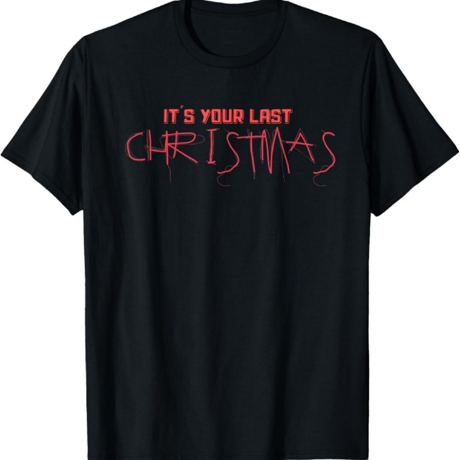 

Last Christmas Psycho Saying Shirt T-Shirt XXXXXL чёрный