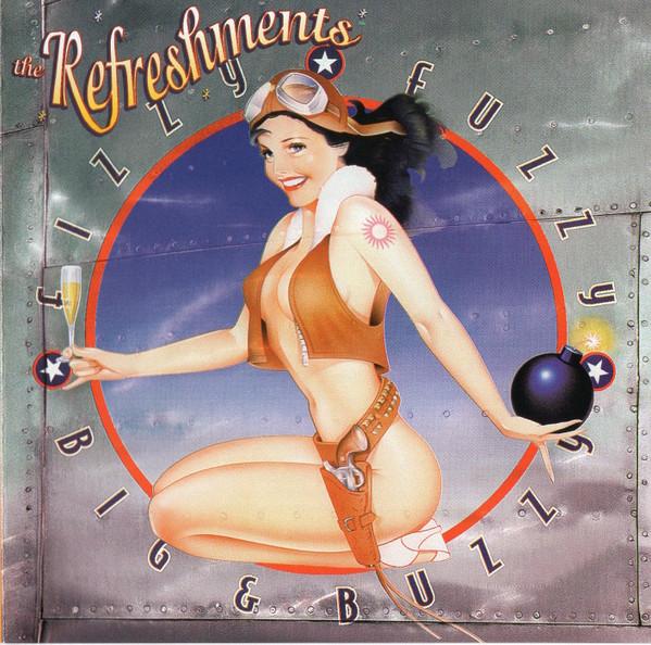 

CD REFRESHMENTS - Fizzy Fuzzy Big & Buzzy 3145289992 Mercury 1996 US Rock Б/у