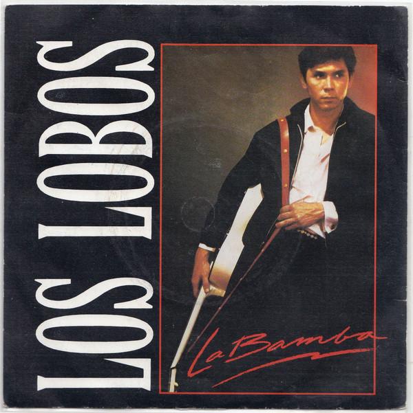 

7inch Record LOS LOBOS La Bamba LASH13 1987 UK Rock Used