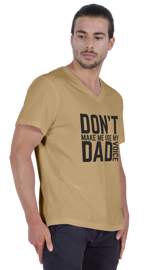 Inkmeso Letter Printed   Don  t Make Me Use My Dad Voice   Mens Tshirt For Daddy's Jersey
