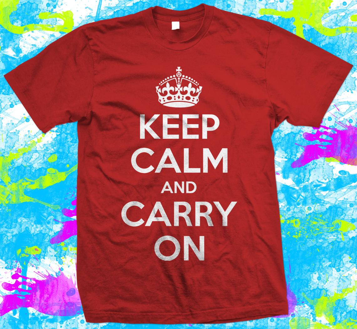 Keep Calm and Carry On - 100% Cotton T-shirt Mens Tees Top - XS to 5XL and Children s sizes S